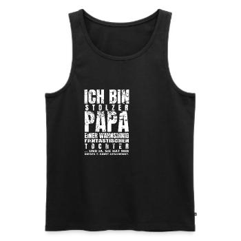 Stolzer Papa Tochter Vater Sohn Outfit Spruch - Männer Premium Bio Tank Top - Schwarz - Vorne - Michal (187cm)