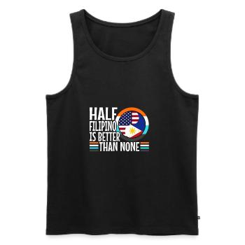 Half Filipinio Is Better Than Nonen Philippines - Men's Premium Organic Tank Top - black - Front - AI Model Male 178 light (178cm)