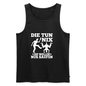 Die tun nix die wollen nur saufen - Männer Premium Bio Tank Top - Schwarz - Vorne - Michal (187cm)