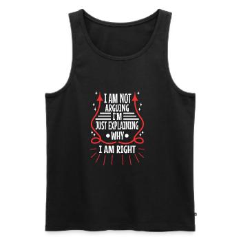 I am not arguing im just explaining why i am right - Men's Premium Organic Tank Top - black - Front - Michal (187cm)