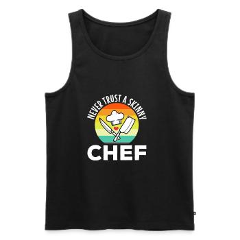 Never trust a skinny chef - Men's Premium Organic Tank Top - black - Front - AI Model Male 178 light (178cm)