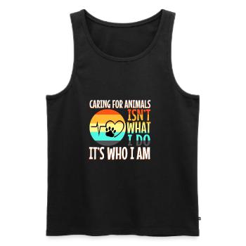 Caring for animals isn't what i do it's who i am - Men's Premium Organic Tank Top - black - Front - AI Model Male 178 light (178cm)