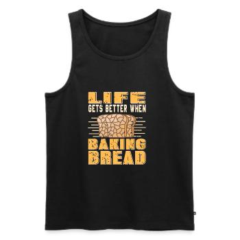 Life gets better when baking bread - Men's Premium Organic Tank Top - black - Front - AI Model Male 178 light (178cm)