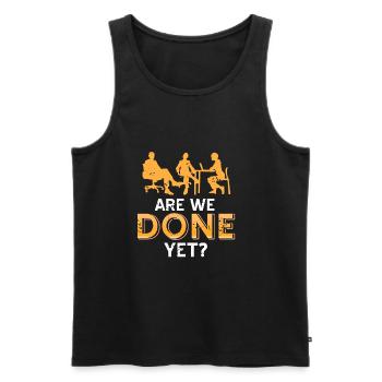 Boring Office - Are we done yet? - Männer Premium Bio Tank Top - Schwarz - Vorne - Michal (187cm)