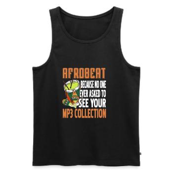 Afrobeat because no one ever asked to see your mp3 - Männer Premium Bio Tank Top - Schwarz - Vorne - AI Model Male 178 light (178cm)