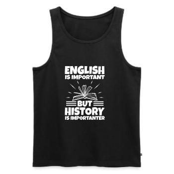 L’anglais est important, mais l’histoire est plus importante - Débardeur bio Premium Homme - noir - Devant - Michal (187cm)