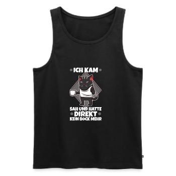 Ich kam sah und hatte direkt keinen bock mehr - Männer Premium Bio Tank Top - Schwarz - Vorne - Michal (187cm)