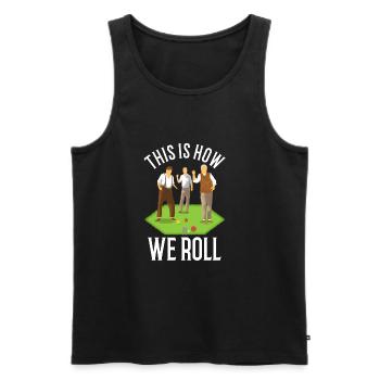 This is how we roll - Männer Premium Bio Tank Top - Schwarz - Vorne - AI Model Male 178 light (178cm)