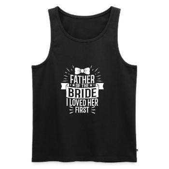 Father of the bride i loved her first - Men's Premium Organic Tank Top - black - Front - Michal (187cm)