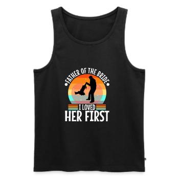 Father of the bride i loved her first - Men's Premium Organic Tank Top - black - Front - Michal (187cm)