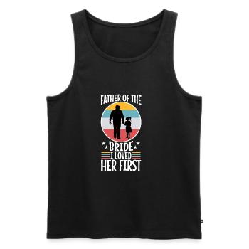 Father of the bride i loved her first - Men's Premium Organic Tank Top - black - Front - Michal (187cm)