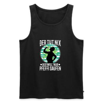 Der tut nix der will nur Pfeffi Saufen - Männer Premium Bio Tank Top - Schwarz - Vorne - Michal (187cm)