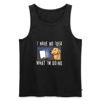 I have no idea what im doing - Männer Premium Bio Tank Top - Schwarz - Vorne - Michal (187cm)