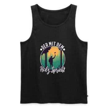 Der mit dem Holz spricht - Männer Premium Bio Tank Top - Schwarz - Vorne - Michal (187cm)