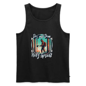 Der mit dem Holz spricht - Männer Premium Bio Tank Top - Schwarz - Vorne - Michal (187cm)