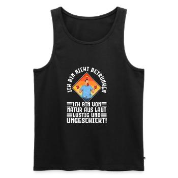 I'm not drunk, nature loud, funny and - Men's Premium Organic Tank Top - black - Front - Michal (187cm)