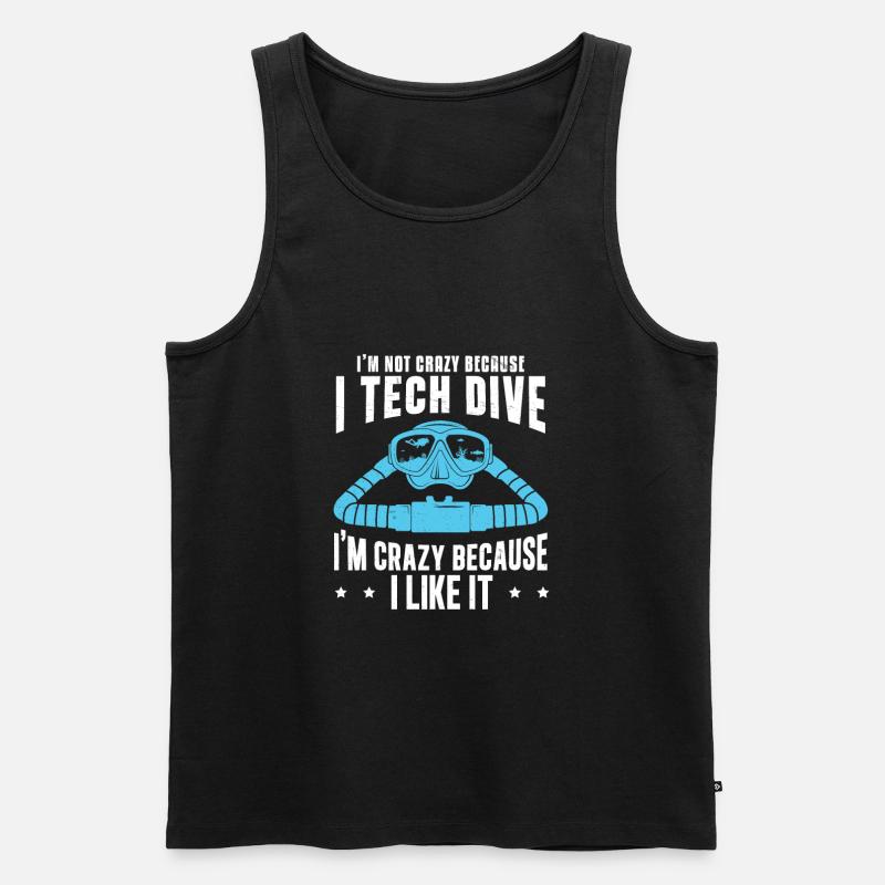 Ich bin nicht verrückt, weil ich Tec Dive - Männer Premium Bio Tank Top - Schwarz