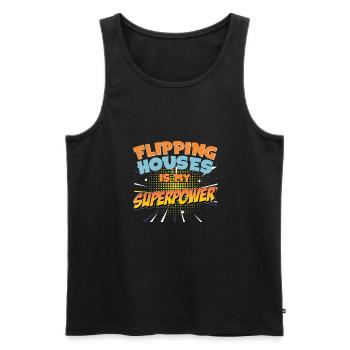 Flipping Houses Lustige Supermacht für einen - Männer Premium Bio Tank Top - Schwarz - Vorne - Michal (187cm)