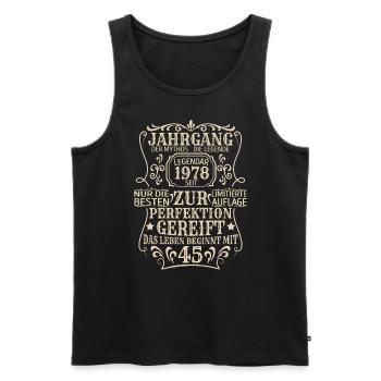 Geburtstagsgeschenk Geboren 1978 45 Jahre - Männer Premium Bio Tank Top - Schwarz - Vorne - Michal (187cm)