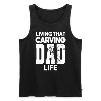 Living That Carving Dad Life Holzschnitzer - Männer Premium Bio Tank Top - Schwarz - Vorne - AI Model Male 178 light (178cm)