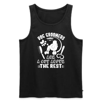 Dog Groomer Dog Groomers Are A Cut Above The Rest - Men's Premium Organic Tank Top - black - Front - Michal (187cm)
