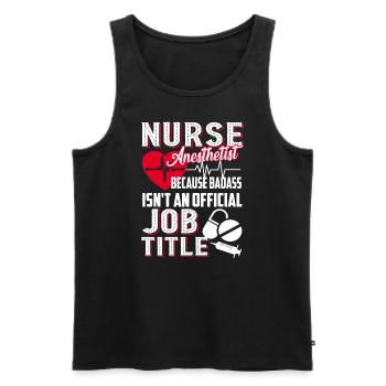Nurse Anesthetist Nurse Anesthetist Job Title - Men's Premium Organic Tank Top - black - Front - AI Model Male 178 light (178cm)