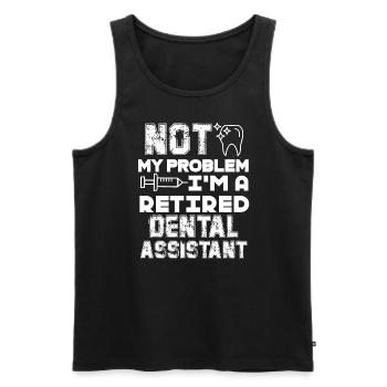 Dental Assistant I'm A Retired Dental Assistant - Men's Premium Organic Tank Top - black - Front - AI Model Male 178 light (178cm)