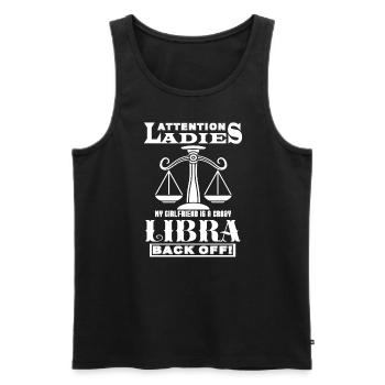 Libra My Girlfriend Is A Crazy Libra - Men's Premium Organic Tank Top - black - Front - Michal (187cm)