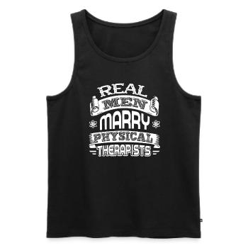 Real Men Marry Physical Therapists - Men's Premium Organic Tank Top - black - Front - Michal (187cm)