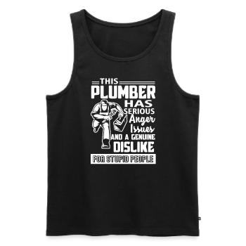 Plumber has Serious Anger Issues - Men's Premium Organic Tank Top - black - Front - Michal (187cm)