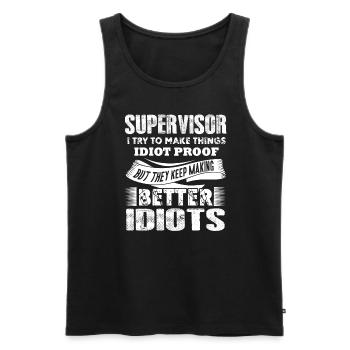 Supervisor Supervisor Try To Make Things - Men's Premium Organic Tank Top - black - Front - Michal (187cm)