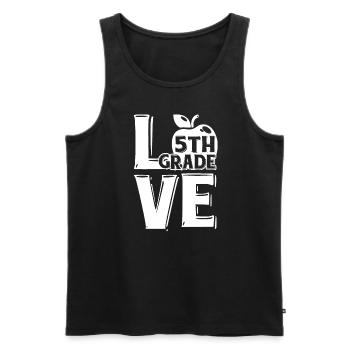 5th Grade Teacher Love 5th Grade - Men's Premium Organic Tank Top - black - Front - AI Model Male 178 light (178cm)