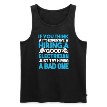 Electrician I Am A Good Electrician - Men's Premium Organic Tank Top - black - Front - AI Model Male 178 light (178cm)
