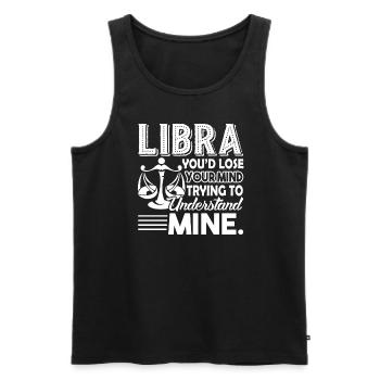 Libra Libra Trying To Understand Mine - Men's Premium Organic Tank Top - black - Front - Michal (187cm)