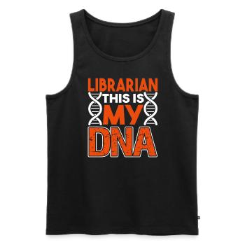 Librarian Librarian This Is In My DNA - Men's Premium Organic Tank Top - black - Front - AI Model Male 178 light (178cm)