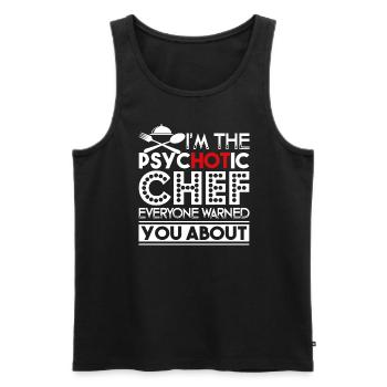 Chef I'm The Psychotic Chef - Men's Premium Organic Tank Top - black - Front - AI Model Male 178 light (178cm)