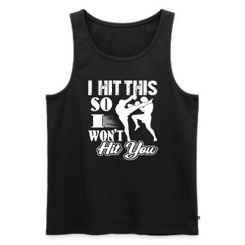 Kickboxing I Hit This So I Won't Hit You - Men's Premium Organic Tank Top - black - Front - AI Model Male 178 light (178cm)
