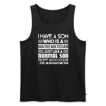Mathematician My Son Is A Mathematician - Men's Premium Organic Tank Top - black - Front - Michal (187cm)