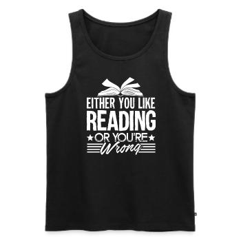 Reading Either Love Reading Or You're Wrong - Men's Premium Organic Tank Top - black - Front - Michal (187cm)