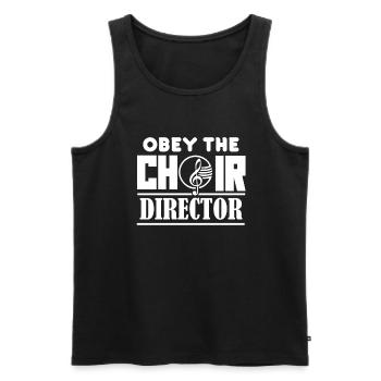 Show Choir Obey The Show Choir Director - Men's Premium Organic Tank Top - black - Front - AI Model Male 178 light (178cm)