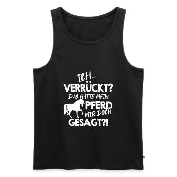 Ich verrückt Das hätte mein Pferd mir doch gesagt - Männer Premium Bio Tank Top - Schwarz - Vorne - AI Model Male 178 light (178cm)
