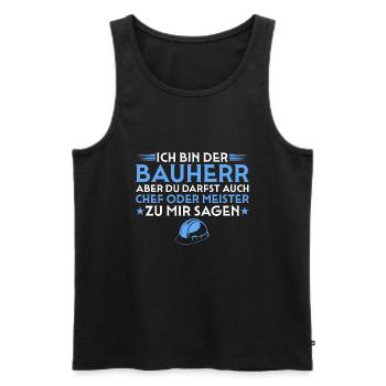 Hausbau - Chef oder Meister - Bauherr - Männer Premium Bio Tank Top - Schwarz - Vorne - Michal (187cm)