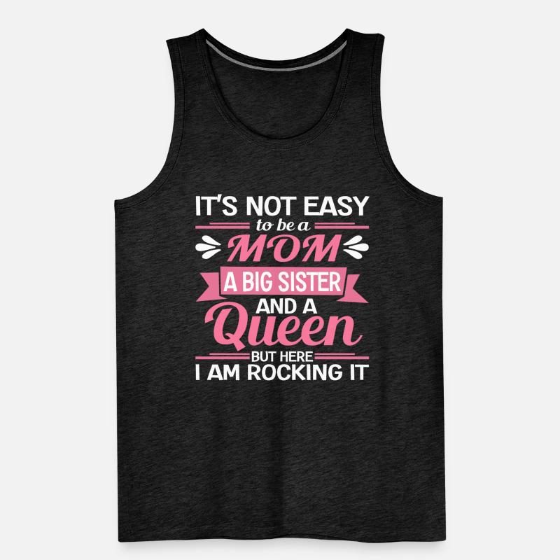 Es Ist Nicht Einfach, Eine Mutter Und Eine Große Männer Premium Bio Tank Top