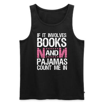 Quand il s’agit de livres et de pyjamas - Débardeur bio Premium Homme - noir - Devant - Michal (187cm)