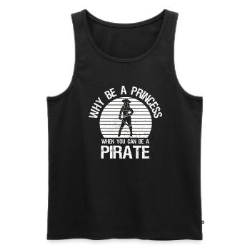 Why be a princess when you are a pirate - Men's Premium Organic Tank Top - black - Front - AI Model Male 178 light (178cm)