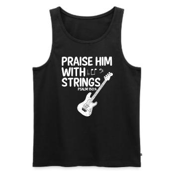 Praise him with faiten funny bass guitarist - Men's Premium Organic Tank Top - black - Front - AI Model Male 178 light (178cm)