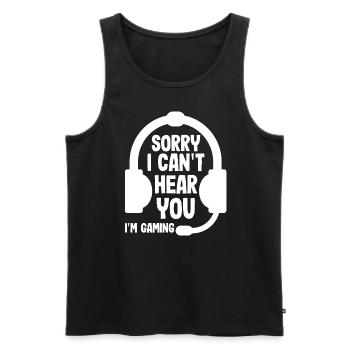Sorry, I can't hear you, I - Men's Premium Organic Tank Top - black - Front - Michal (187cm)