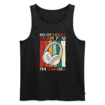 Sorry, I can't hear you, I - Men's Premium Organic Tank Top - black - Front - Michal (187cm)