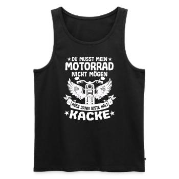 Du Musst Mein Motorrad Nicht Mögen Aber Dann - Männer Premium Bio Tank Top - Schwarz - Vorne - Michal (187cm)