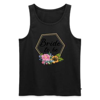 Bride To Be Wedding Bride Bachelor Party - Men's Premium Organic Tank Top - black - Front - Michal (187cm)